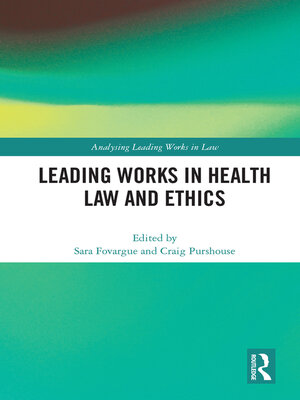 cover image of Leading Works in Health Law and Ethics